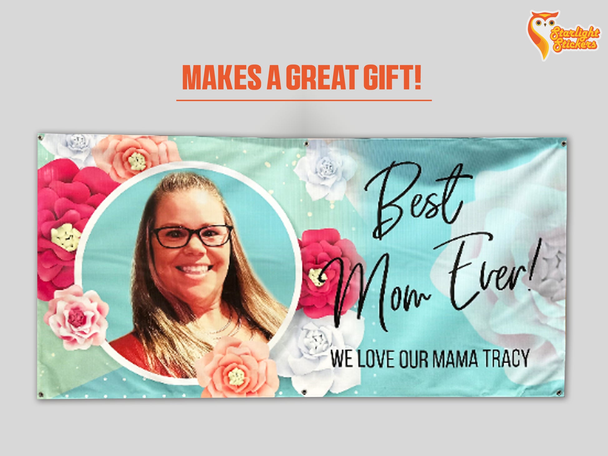 Best mom ever banner.